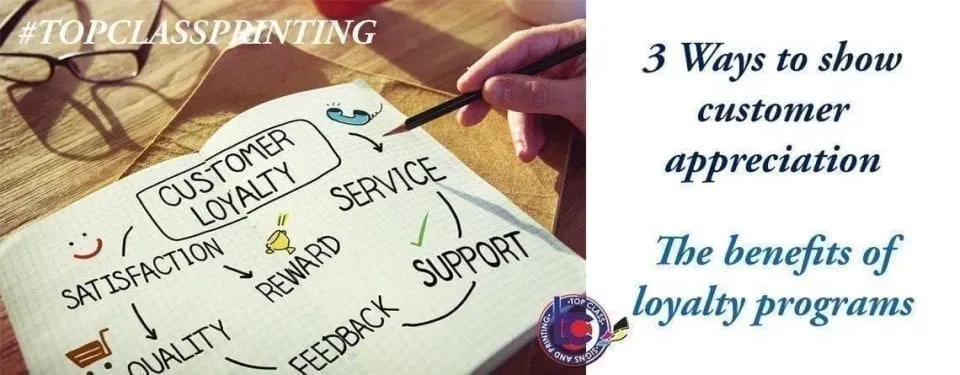Top Class Signs and Printing  Ways to show customer appreciation blog