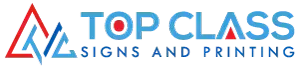 Top Class Signs and Printing logo featuring red and blue colors, emphasizing quality signage and printing services.